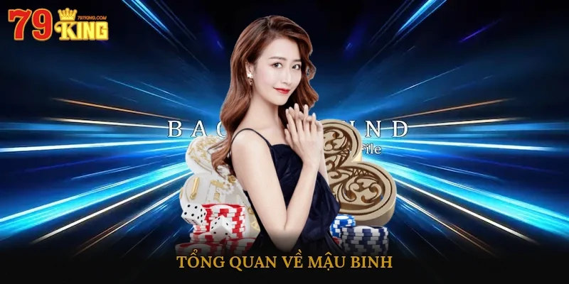 Tổng quan về mậu binh